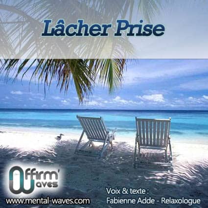 Le lacher prise