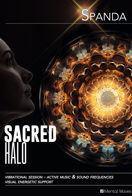 Spanda - Le Halo Sacré
