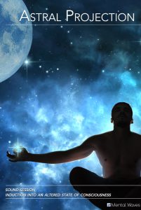 Cómo dominar la proyección astral